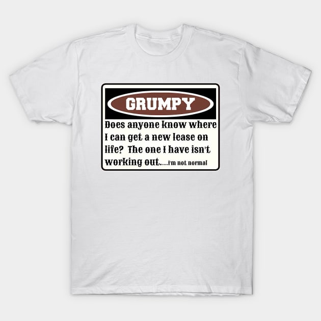 Grumpy Does Anyone Know Where I Can Get A New Lease T-Shirt by MishaHelpfulKit